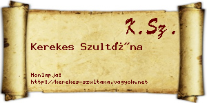 Kerekes Szultána névjegykártya